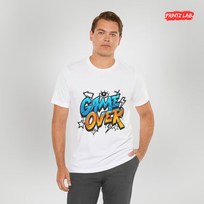 Game Over-Unisex Jersey Short Sleeve Tee