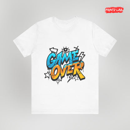 Game Over-Unisex Jersey Short Sleeve Tee